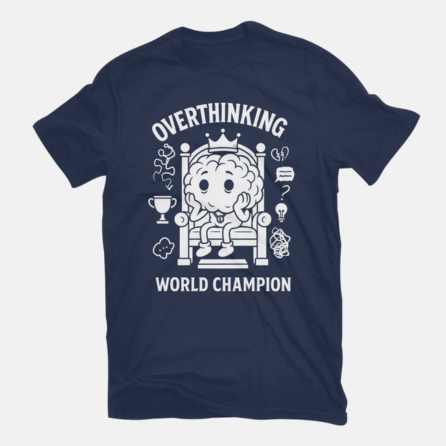 Overthinking World Champion-Mens-Premium-Tee-fanfabio
