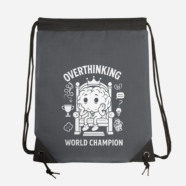Overthinking World Champion-None-Drawstring-Bag-fanfabio