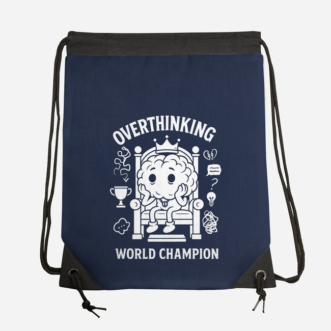 Overthinking World Champion-None-Drawstring-Bag-fanfabio