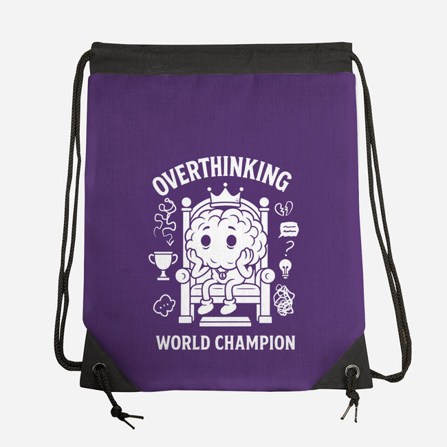 Overthinking World Champion-None-Drawstring-Bag-fanfabio