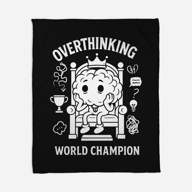Overthinking World Champion-None-Fleece-Blanket-fanfabio
