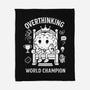 Overthinking World Champion-None-Fleece-Blanket-fanfabio