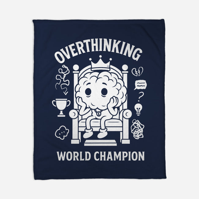Overthinking World Champion-None-Fleece-Blanket-fanfabio