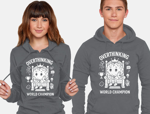 Overthinking World Champion