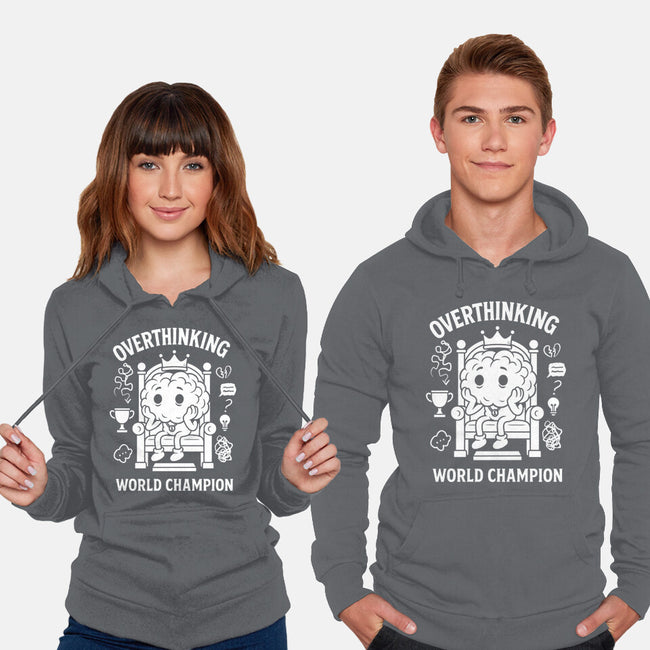 Overthinking World Champion-Unisex-Pullover-Sweatshirt-fanfabio