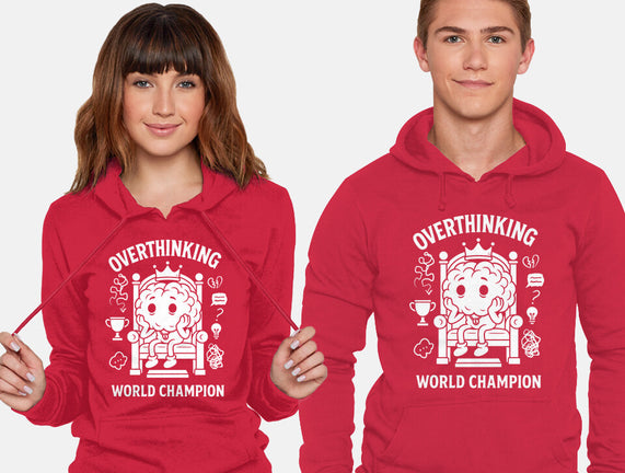 Overthinking World Champion