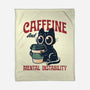 Caffeine And Mental Instability-None-Fleece-Blanket-Popnotic