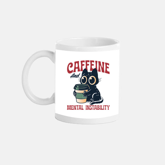 Caffeine And Mental Instability-None-Mug-Drinkware-Popnotic