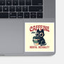 Caffeine And Mental Instability-None-Glossy-Sticker-Popnotic