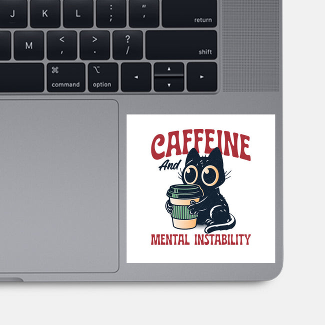 Caffeine And Mental Instability-None-Glossy-Sticker-Popnotic