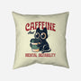 Caffeine And Mental Instability-None-Removable Cover w Insert-Throw Pillow-Popnotic