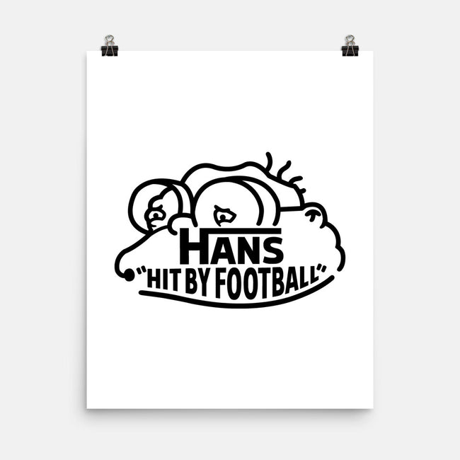 Hans Hit By Football-None-Matte-Poster-Raffiti