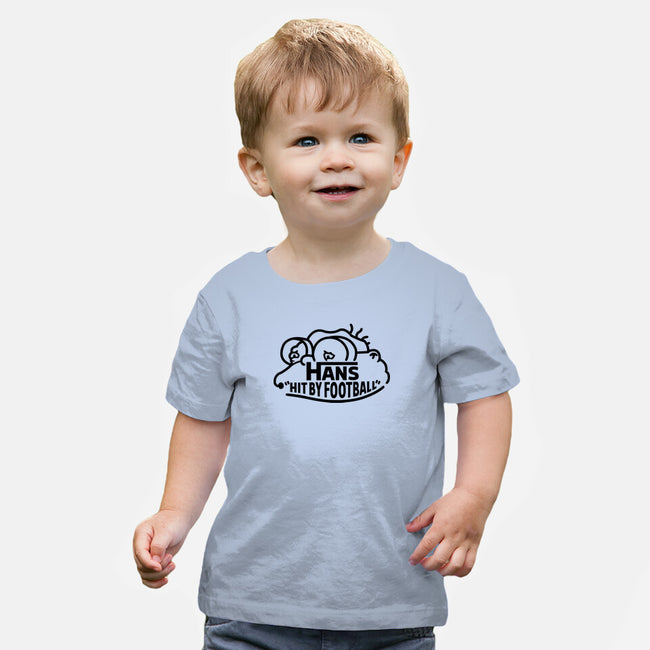 Hans Hit By Football-Baby-Basic-Tee-Raffiti