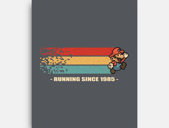 Running Since 1985