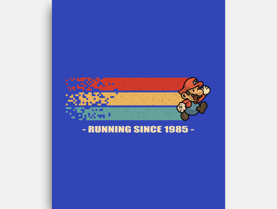Running Since 1985