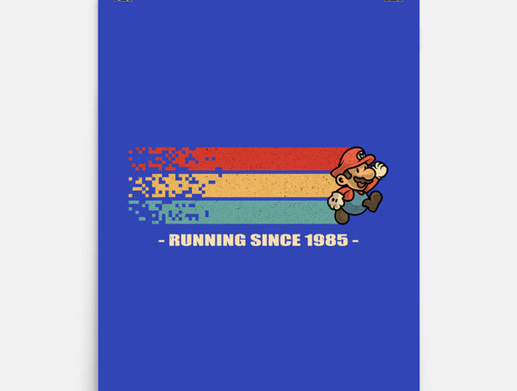 Running Since 1985