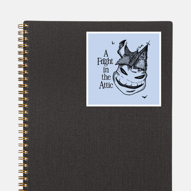 A Fright In The Attic-None-Glossy-Sticker-SeamusAran