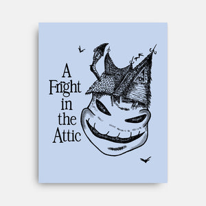 A Fright In The Attic-None-Stretched-Canvas-SeamusAran