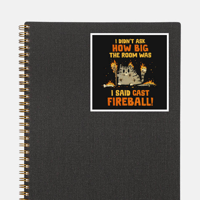 I Said Cast Fireball-None-Glossy-Sticker-kg07