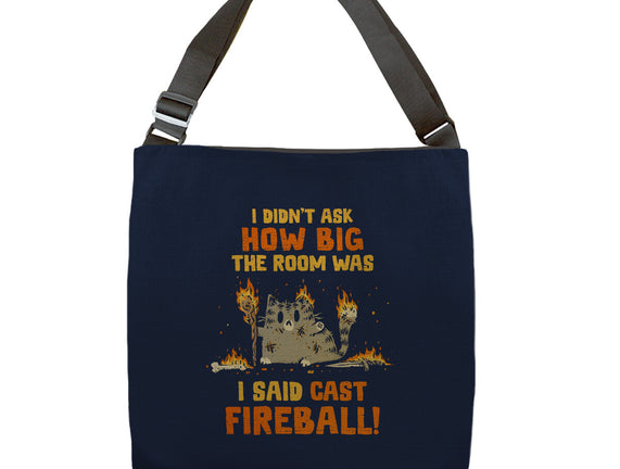 I Said Cast Fireball