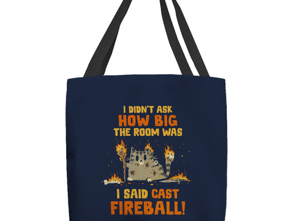 I Said Cast Fireball