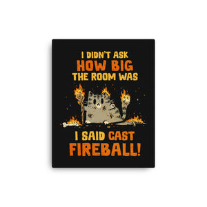 I Said Cast Fireball