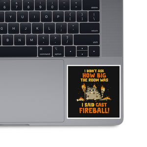 I Said Cast Fireball