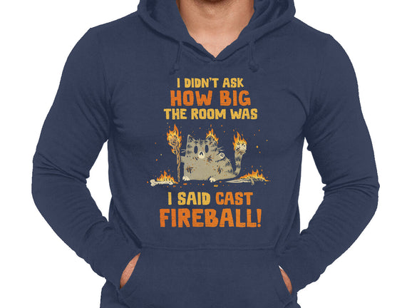 I Said Cast Fireball