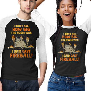 I Said Cast Fireball