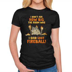 I Said Cast Fireball