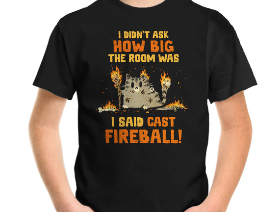 I Said Cast Fireball