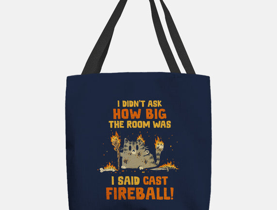 I Said Cast Fireball