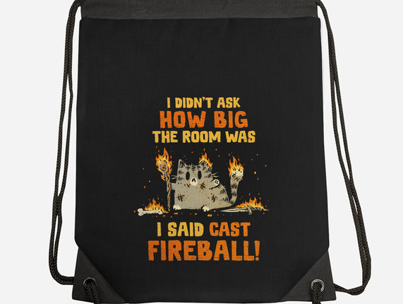 I Said Cast Fireball