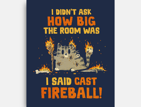 I Said Cast Fireball