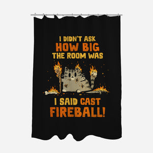 I Said Cast Fireball-None-Polyester-Shower Curtain-kg07