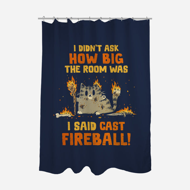 I Said Cast Fireball-None-Polyester-Shower Curtain-kg07