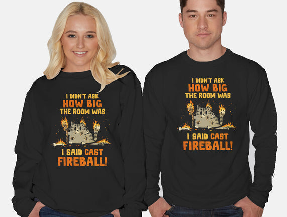 I Said Cast Fireball