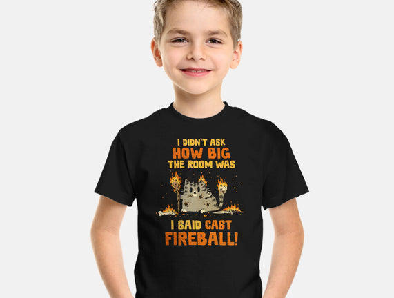 I Said Cast Fireball