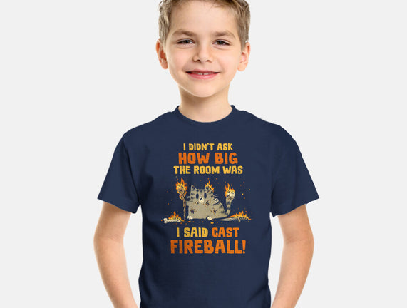 I Said Cast Fireball