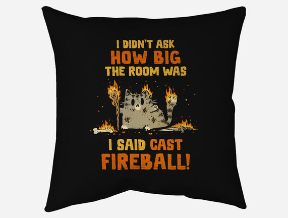 I Said Cast Fireball