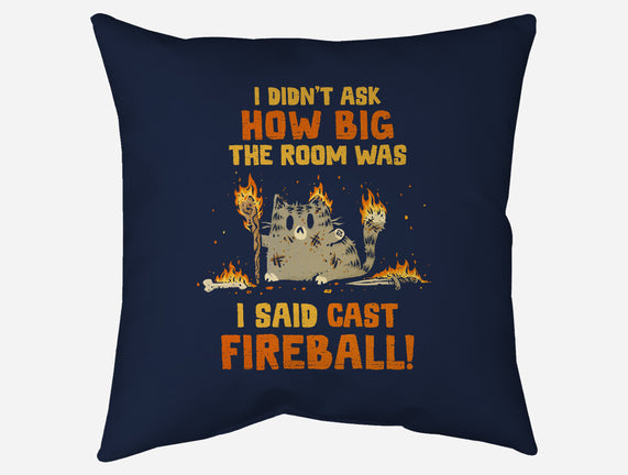 I Said Cast Fireball