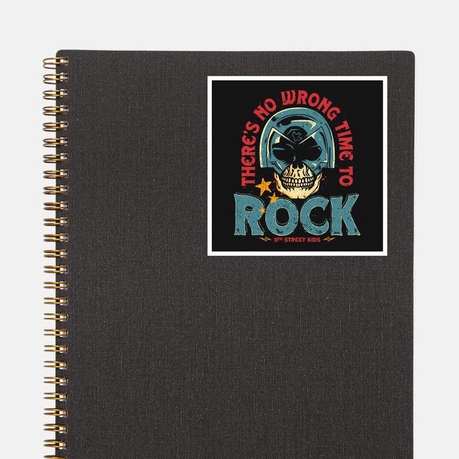 No Wrong Time To Rock-None-Glossy-Sticker-teesgeex
