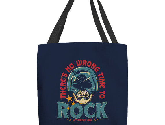 No Wrong Time To Rock