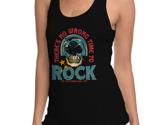 No Wrong Time To Rock