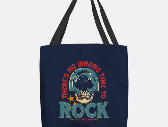No Wrong Time To Rock