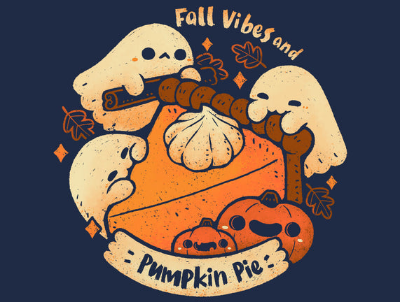 Fall Vibes And Pumpkin Pie