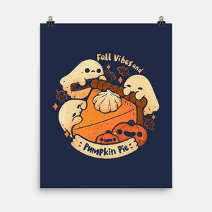 Fall Vibes And Pumpkin Pie-None-Matte-Poster-xMorfina