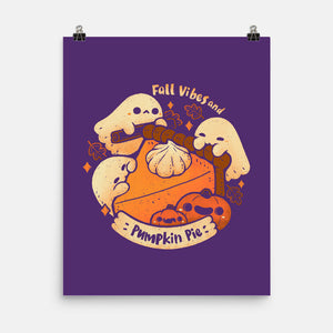 Fall Vibes And Pumpkin Pie-None-Matte-Poster-xMorfina