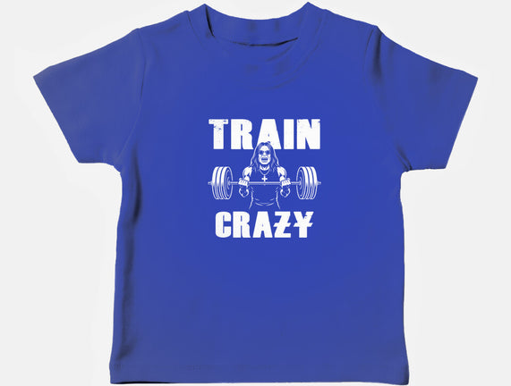 Train Crazy