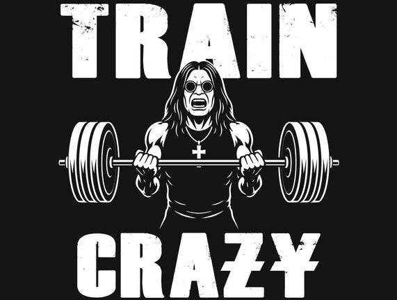Train Crazy